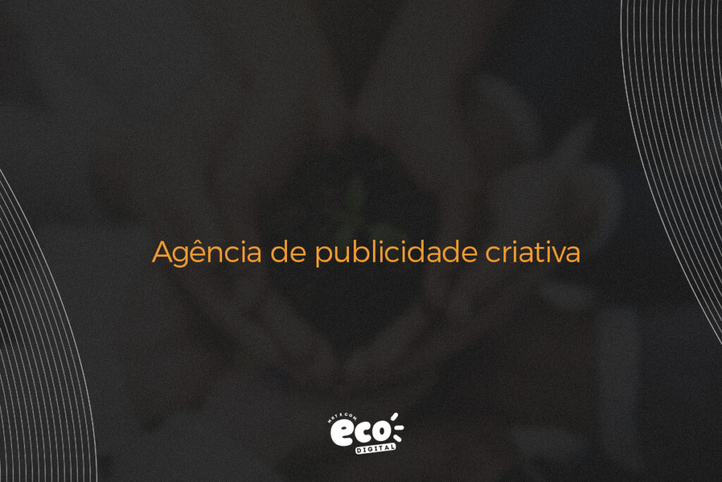 agencia de publicidade criativa