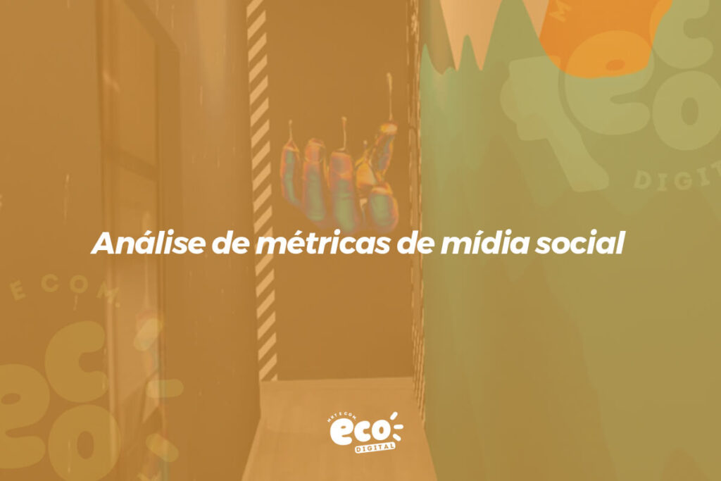 Análise de métricas de mídia social