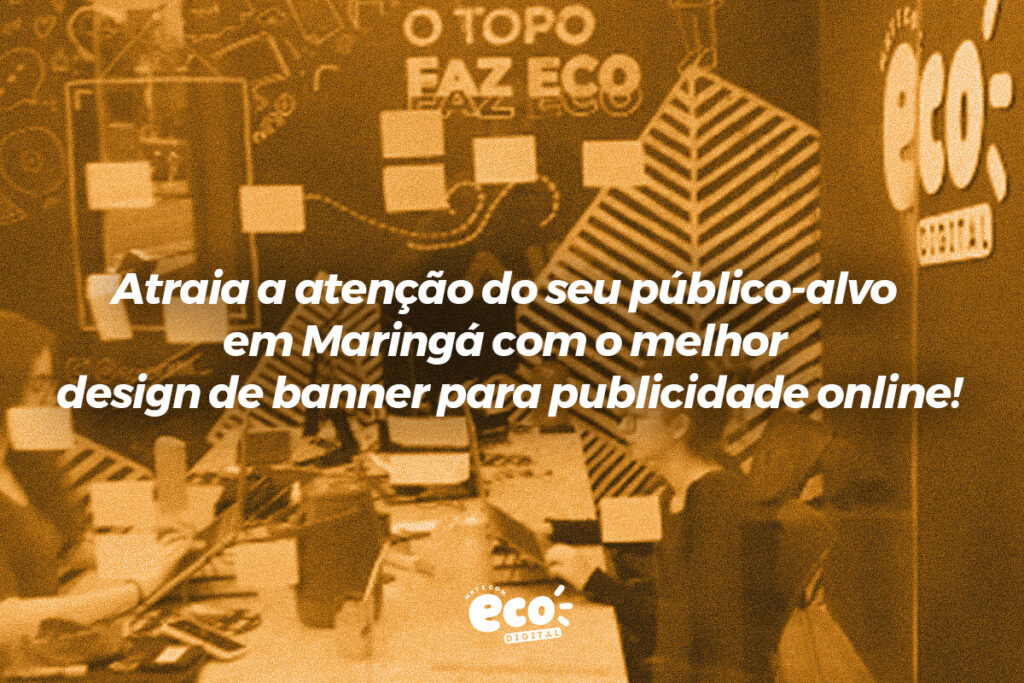 atraia a atencao do seu publico-alvo em maringa com o melhor design de banner para publicidade online