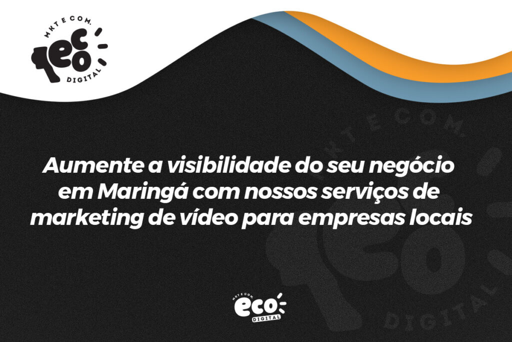 aumente a visibilidade do seu negocio em maringa com nossos servicos de marketing de video para empresas locais