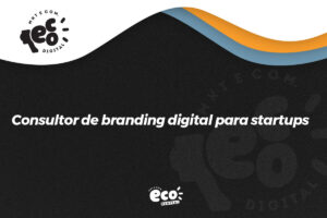 Consultor de branding digital para startups