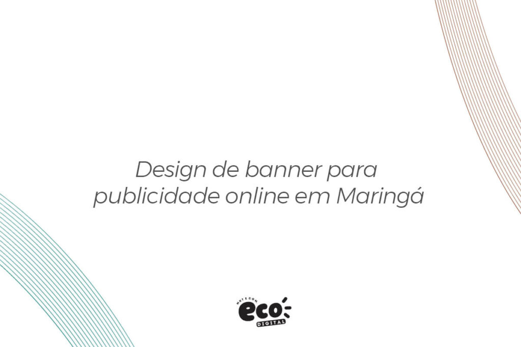 Design de banner para publicidade online em Maringá