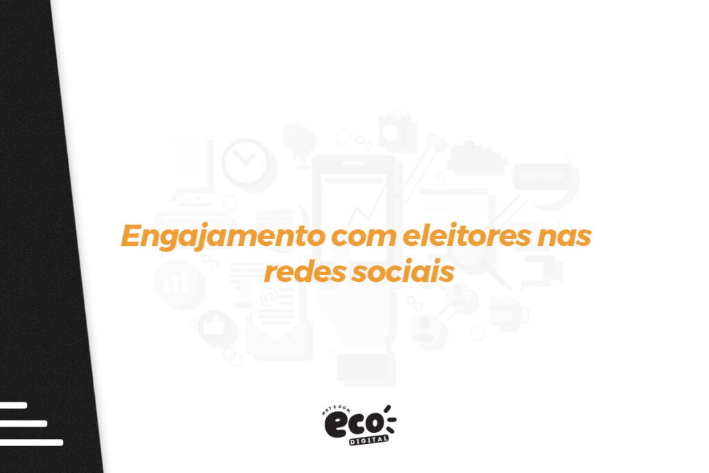 engajamento com eleitores nas redes sociais (2)