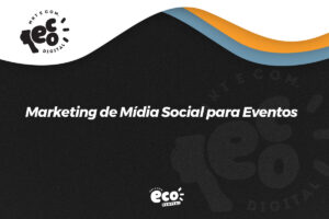 Marketing de mídia social para eventos