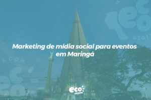 Marketing de mídia social para eventos em Maringá