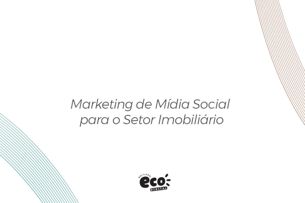 marketing de midia social para o setor imobiliario (2)